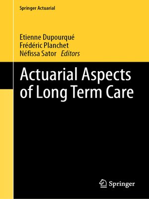 cover image of Actuarial Aspects of Long Term Care